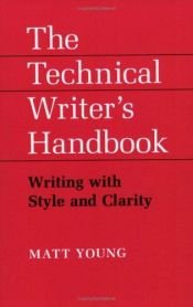 book cover of The technical writer's handbook by Matt Young