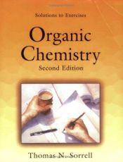 book cover of Solutions to Exercises, Organic Chemistry by Thomas N. Sorrell