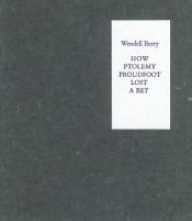 book cover of How Ptolemy Proudfoot Lost A Bet by ウェンデル・ベリー