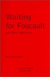 book cover of Waiting for Foucault and Other Aphorisms by Marshall Sahlins