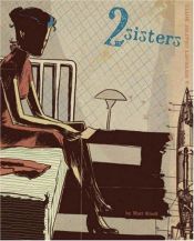 book cover of 2 Sisters: A Super-Spy Graphic Novel by Matt Kindt