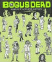 book cover of Bogus Dead by Various