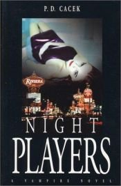 book cover of Night Players by P. D. Cacek