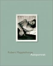 book cover of Robert Mapplethorpe by ロバート・メイプルソープ
