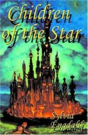 book cover of Children Of The Star by Sylvia Louise Engdahl