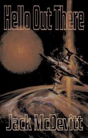 book cover of Hello Out There by Jack McDevitt