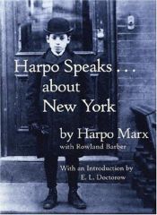 book cover of Harpo Speaks . . . About New York by Harpo Marx