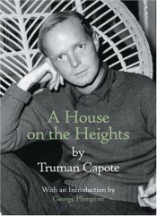 book cover of A house on the heights by ترومن کاپوتی