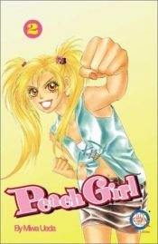 book cover of Peach Girl: Volume 2 (Peach Girl) by Miwa Ueda