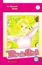 book cover of Peach Girl #1 by Miwa Ueda