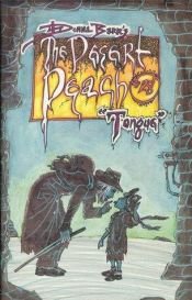 book cover of The Desert Peach #28: Tongue by Donna Barr