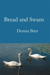 book cover of Bread and Swans by Donna Barr