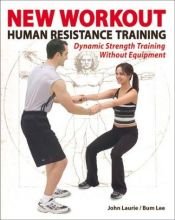book cover of New Workout: Human Resistance Training by Francine Pascal