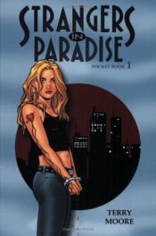 book cover of Strangers in Paradise: Pocket Book 01 by Terry Moore