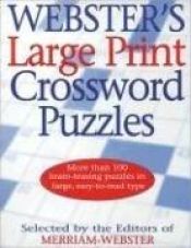 book cover of Webster's Large Print Crossword Puzzles by Websters