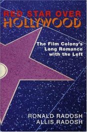 book cover of Red Star Over Hollywood by Ronald Radosh