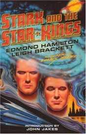 book cover of Stark and the Star Kings by Edmond Hamilton