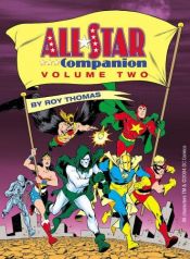 book cover of All-Star Companion, Vol. 2 by Roy Thomas