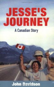 book cover of Jesse's journey : a Canadian story by John Davidson