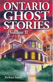 book cover of Ontario ghost stories, vol. II by Barbara Smith