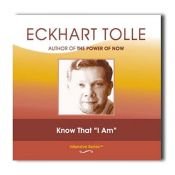 book cover of Know That "I Am" [UNABRIDGED] by Екхарт Толле