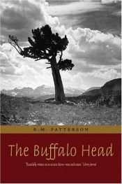 book cover of The Buffalo Head by R. M. Patterson