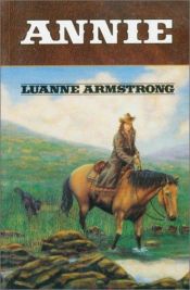 book cover of Annie by Luanne Armstrong