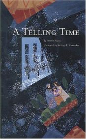 book cover of A Telling Time by Irene N. Watts