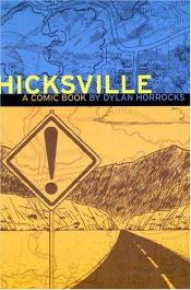 book cover of Hicksville by Dylan Horrocks