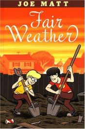 book cover of Fair Weather by Joe Matt