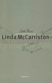 book cover of Little river : new & selected poems by Linda McCarriston