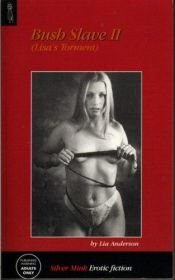 book cover of Bush Slave (Part II) by Lia Anderson