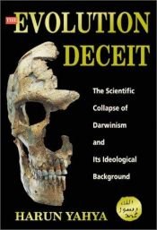 book cover of The Evolution Deceit by Harun Yahya