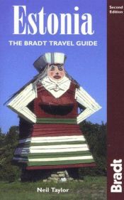 book cover of The Bradt travel guide. Estonia by Neil Taylor