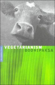 book cover of Vegetarianism by Bodhipaksa