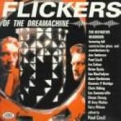 book cover of Flickers of the Dreamachine by Brion Gysin