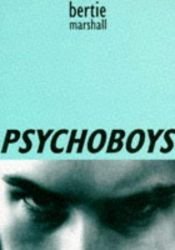 book cover of Psychoboys by Bertie Marshall