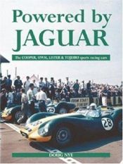 book cover of Powered by Jaguar: The Cooper, H.W.M., Lister and Tojeiro Sports-racing Cars by Doug Nye