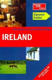 book cover of Signpost Guide Ireland, 2nd: Your Guide to Great Drives by Donna Dailey