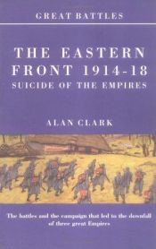 book cover of Suicide of the empires by Alan Clark