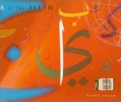 book cover of A Is for Allah by Yusuf Islam