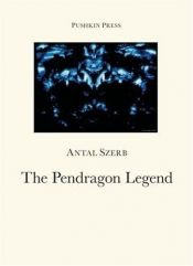 book cover of Pendragon Legend by Antal Szerb