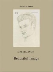 book cover of La Belle Image by Марсель Эме
