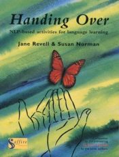 book cover of Handing over: NLP-based Activities for Language Learning by Jane Revell