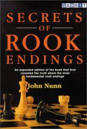 book cover of Secrets of Rook Endings (Batsford Chess Library) by John Nunn