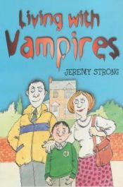 book cover of Living with Vampires by Jeremy Strong