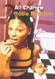 book cover of All Change by Rosie Rushton