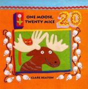 book cover of One Moose, Twenty Mice (Barefoot Beginner) by Clare Beaton