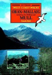 book cover of Oban to Malaig and Mull (West Coast Walks) by Pamela Clark