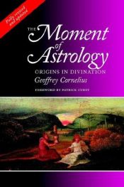 book cover of Moment of Astrology by Geoffrey Cornelius